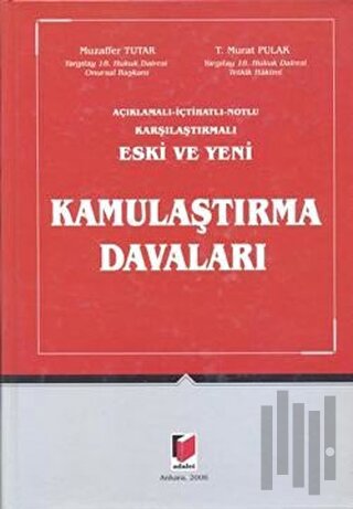 Eski ve Yeni Kamulaştırma Davaları (2 Cilt Takım) (Ciltli) | Kitap Amb