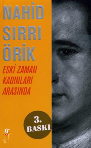 Eski Zaman Kadınları Arasında | Kitap Ambarı