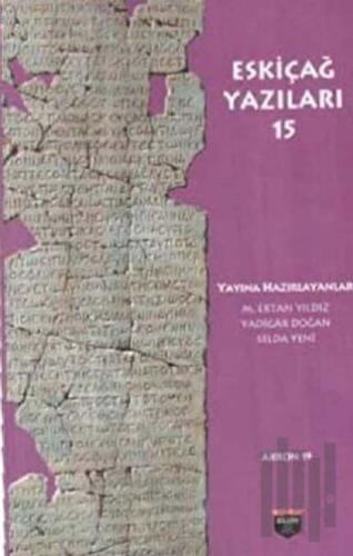 Eskiçağ Yazıları 15 | Kitap Ambarı