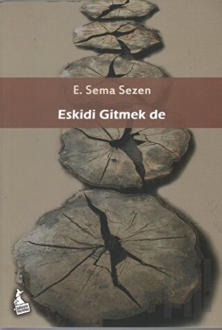 Eskidi Gitmek de | Kitap Ambarı