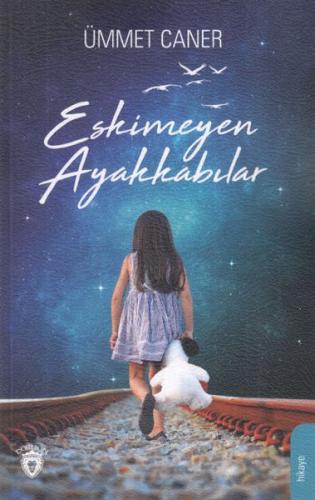 Eskimeyen Ayakkabılar | Kitap Ambarı