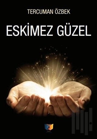 Eskimez Güzel | Kitap Ambarı