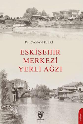 Eskişehir Merkezi Yerli Ağzı | Kitap Ambarı