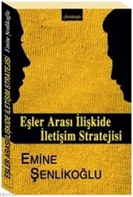 Eşler Arası İlişkilerde İletişim Stratejisi | Kitap Ambarı