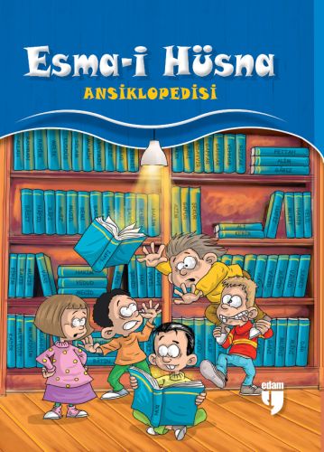 Esma-i Hüsna Ansiklopedisi | Kitap Ambarı