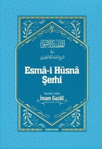 Esma-i Hüsna Şerhi (Ciltli) | Kitap Ambarı