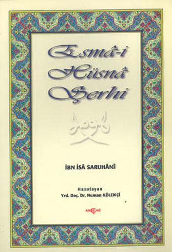 Esmai Hüsna Şerhi | Kitap Ambarı