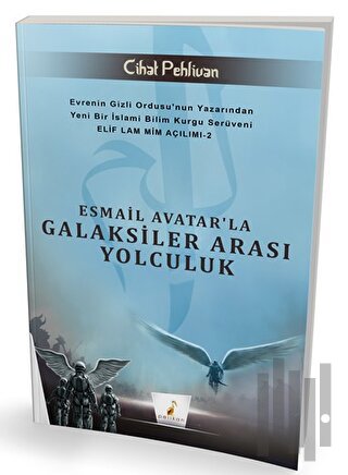 Esmail Avatar'la Galaksiler Arası Yolculuk | Kitap Ambarı