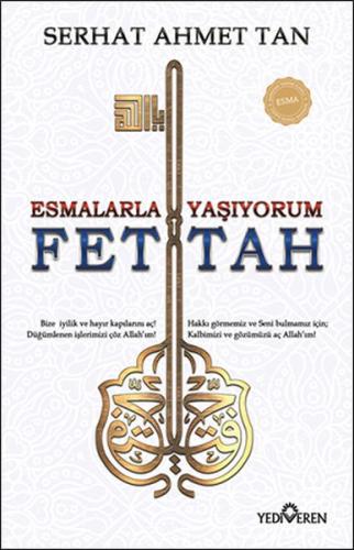 Fettah - Esmalarla Yaşıyorum | Kitap Ambarı