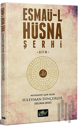 Esmaü-l Hüsna Şehri | Kitap Ambarı