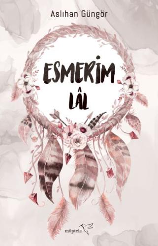 Esmerim-Lal | Kitap Ambarı