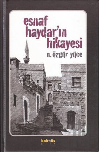 Esnaf Haydar’ın Hikayesi (Ciltli) | Kitap Ambarı