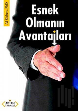 Esnek Olmanın Avantajları | Kitap Ambarı