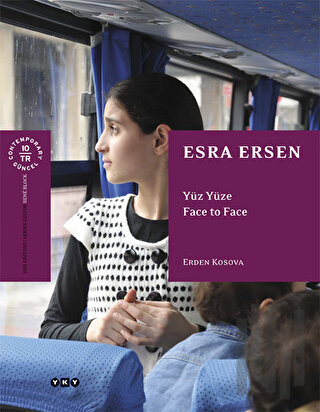 Esra Ersen - Yüz Yüze / Face to Face | Kitap Ambarı