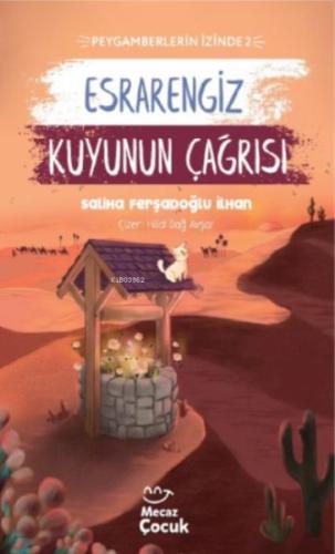 Esrarengiz Kuyunun Çağrısı | Kitap Ambarı