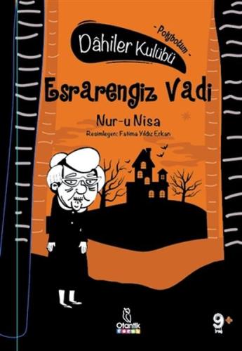 Esrarengiz Vadi - Dahiler Kulübü (Ciltli) | Kitap Ambarı