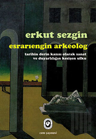 Esrarıengin Arkeolog | Kitap Ambarı