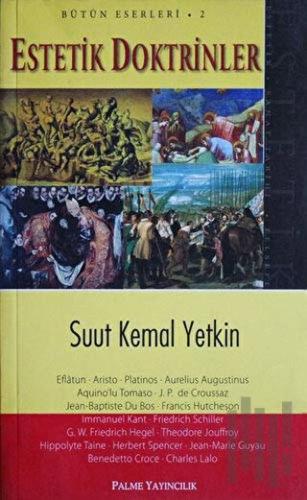 Estetik Doktrinler Bütün Eserleri 2 | Kitap Ambarı