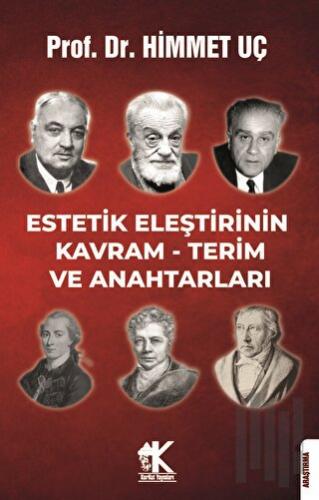 Estetik Eleştirinin Kavram - Terim ve Anahtarları | Kitap Ambarı