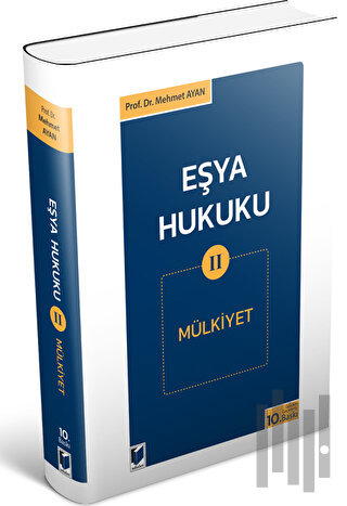 Eşya Hukuku 2 (Mülkiyet) | Kitap Ambarı