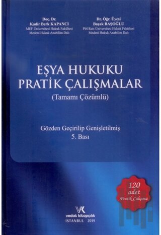 Eşya Hukuku Pratik Çalışmalar (Tamamı Çözümlü) (Ciltli) | Kitap Ambarı