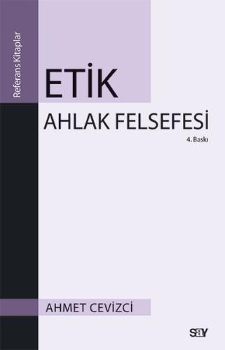 Etik Ahlak Felsefesi | Kitap Ambarı