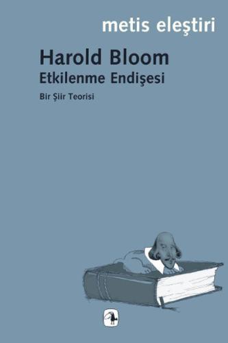 Etkilenme Endişesi | Kitap Ambarı