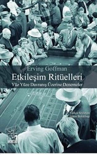 Etkileşim Ritüelleri | Kitap Ambarı