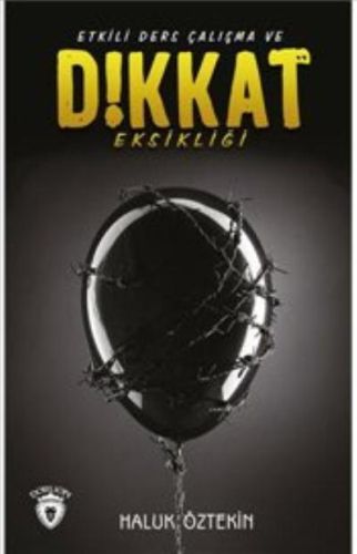 Etkili Ders Çalışma Ve Dikkat Eksikliği | Kitap Ambarı