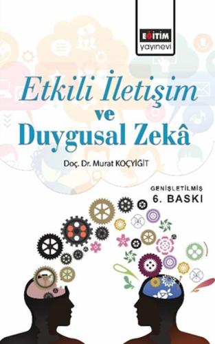 Etkili İletişim ve Duygusal Zeka | Kitap Ambarı