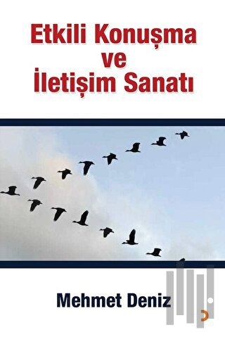 Etkili Konuşma ve İletişim Sanatı | Kitap Ambarı