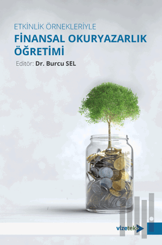 Etkinlik Örnekleriyle Finansal Okuryazarlık Öğretimi | Kitap Ambarı