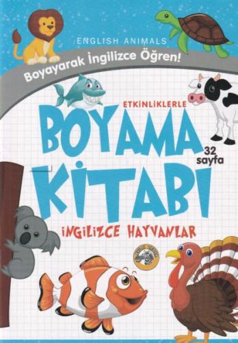 Etkinliklerle Boyama Kitabı İngilizce Hayvanlar | Kitap Ambarı