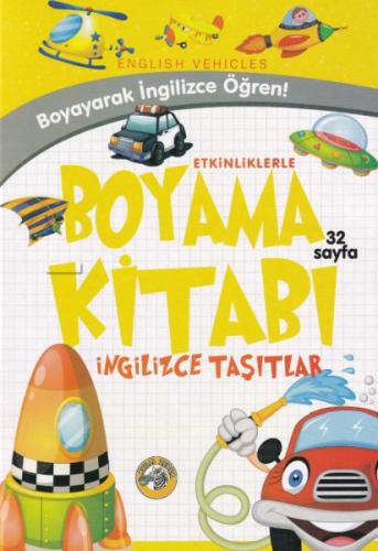 Etkinliklerle Boyama Kitabı İngilizce Taşıtlar | Kitap Ambarı