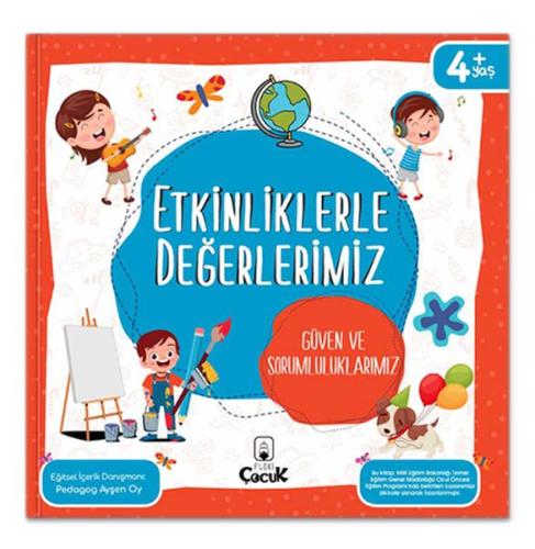 Etkinliklerle Değerlerimiz - Güven ve Sorumluluklarımız | Kitap Ambarı