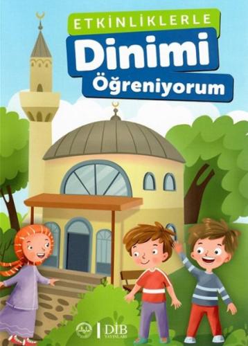 Etkinliklerle Dinimi Öğreniyorum | Kitap Ambarı