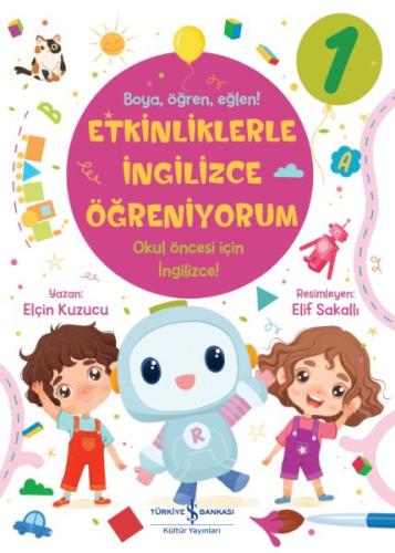 Etkinliklerle İngilizce Öğreniyorum - 1 | Kitap Ambarı