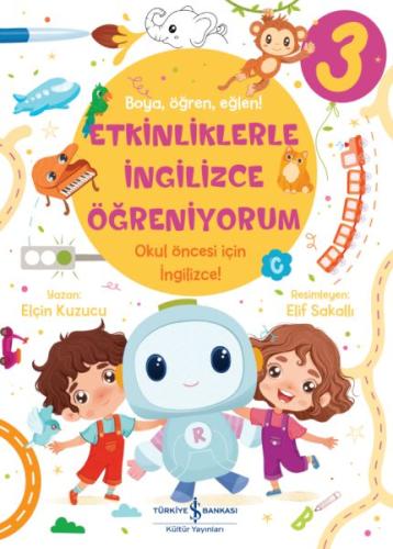 Etkinliklerle İngilizce Öğreniyorum - 3 | Kitap Ambarı