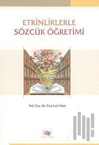 Etkinliklerle Sözcük Öğretimi | Kitap Ambarı