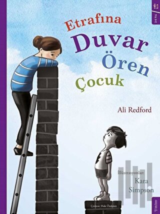 Etrafına Duvar Ören Çocuk | Kitap Ambarı