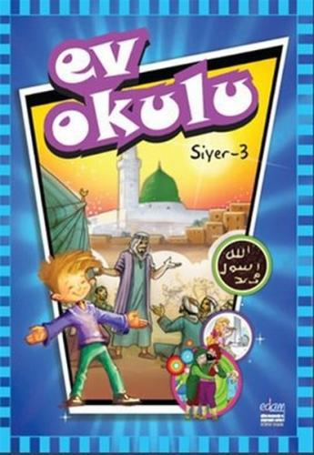 Ev Okulu Siyer-3 | Kitap Ambarı