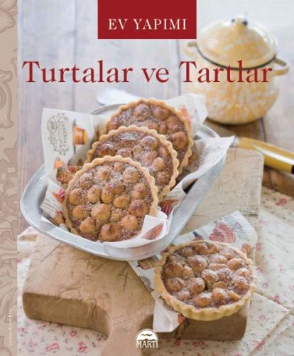 Ev Yapımı Turtalar ve Tartlar | Kitap Ambarı