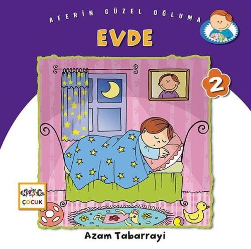 Evde - Aferin Güzel Oğluma 2 | Kitap Ambarı