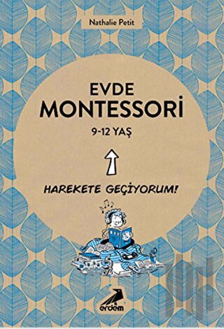 Evde Montessori 9-12 Yaş | Kitap Ambarı