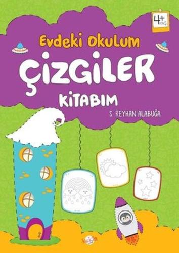 Evdeki Okulum / Çizgiler Kitabım 4+Yaş | Kitap Ambarı