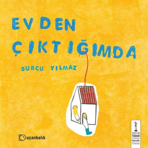 Evden Çıktığımda (Ciltli) | Kitap Ambarı