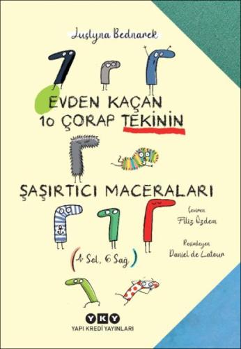 Evden Kaçan On Çorap Tekinin Şaşırtıcı Maceraları | Kitap Ambarı