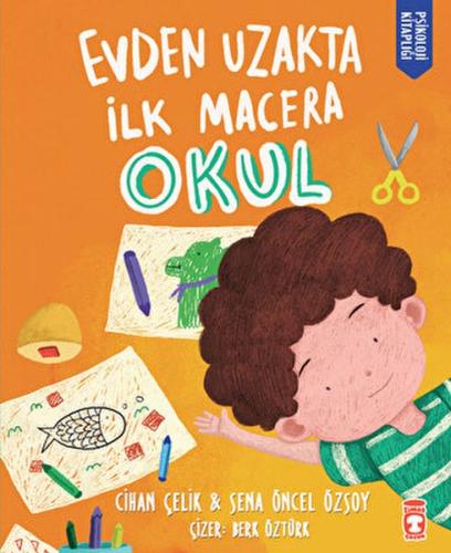 Evden Uzakta İlk Macera: Okul | Kitap Ambarı