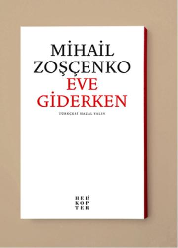 Eve Giderken | Kitap Ambarı