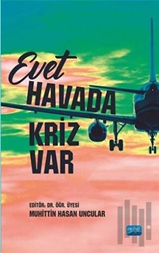 Evet Havada Kriz Var | Kitap Ambarı